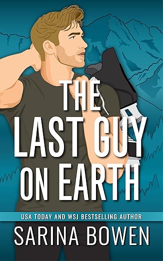 Portada de The Last Guy On Earth (Hockey Guys: a series of MM stand-alone novels Book 3)